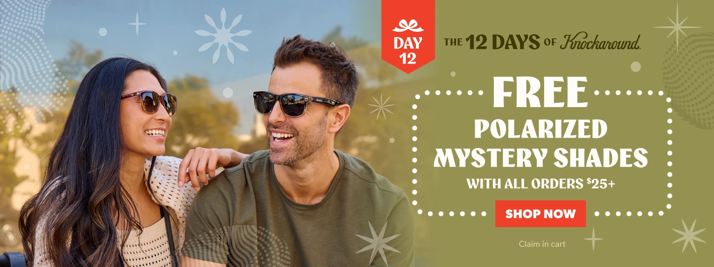 Day 12: 12 Days of Knockaround. Free Polarized Mystery Shades with All Orders $25+. Shop Now. Claim in cart