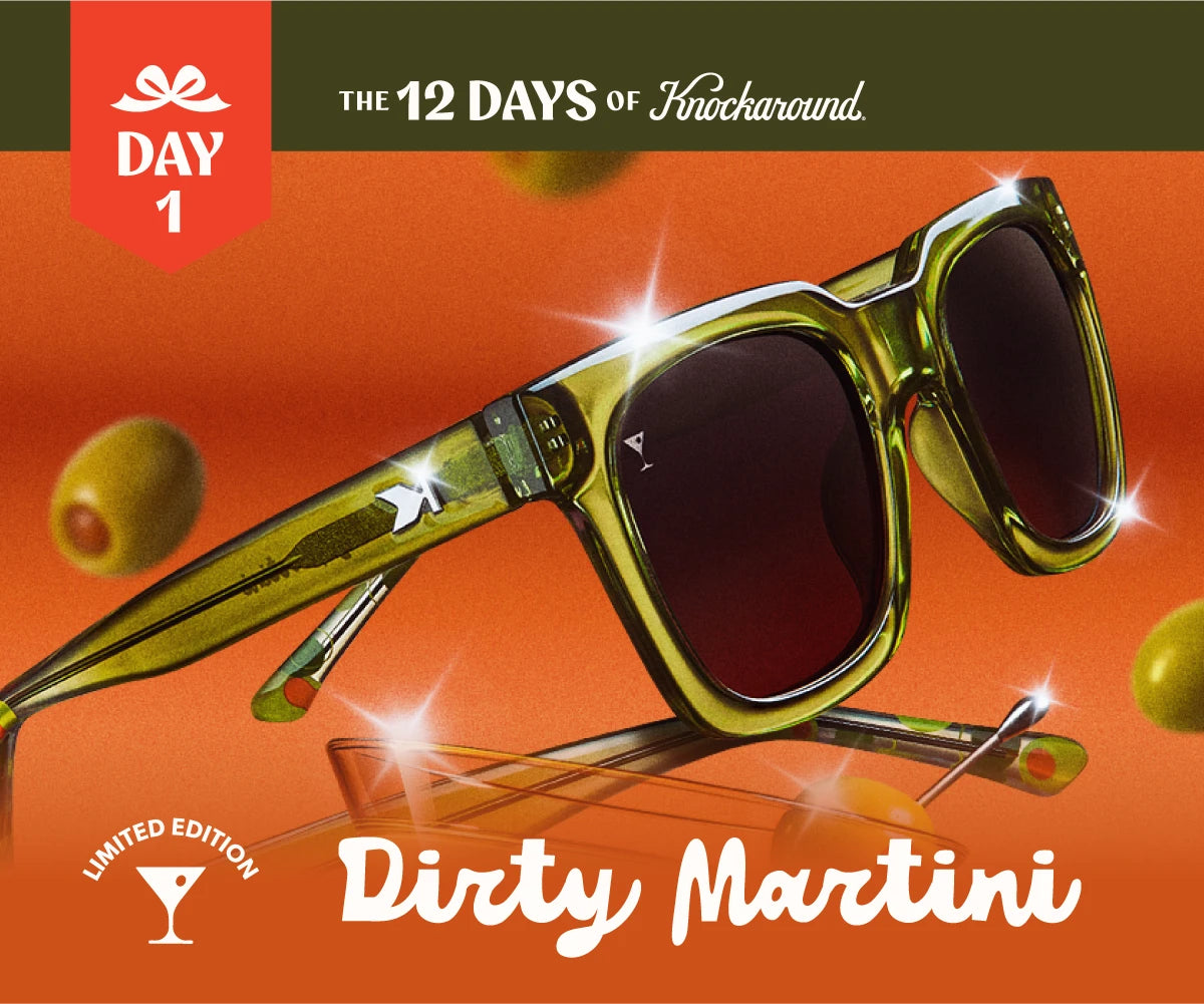 Day 1: 12 Days of Knockaround. Dirty Martini Limited Edition.