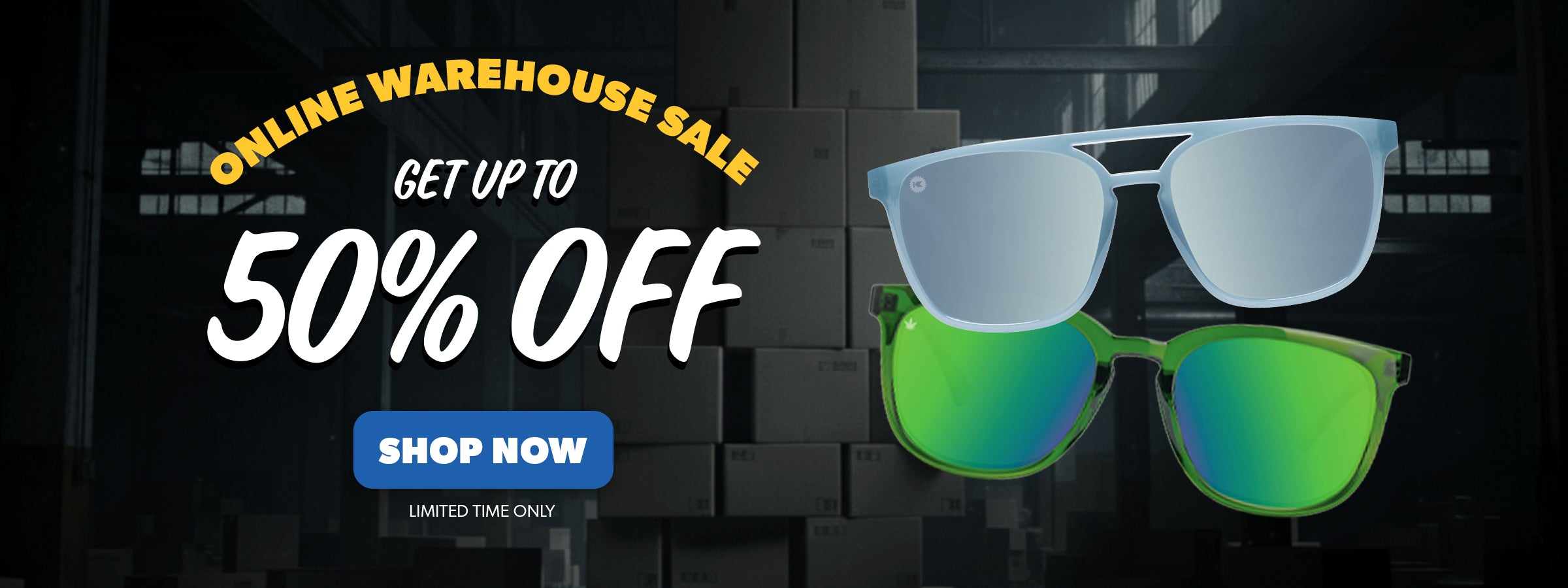 Online Warehouse Sale. Get up to 50% Off shades! Shop $20, $25, or $35 Sunglasses