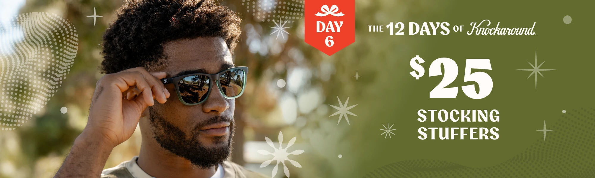 Day 6: 12 Days of Knockaround. $25 Stocking Stuffers. 