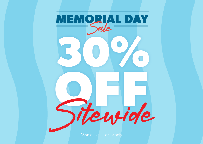 Memorial Day Sale. 30% off sitewide. Shop Now. Some exclusions apply