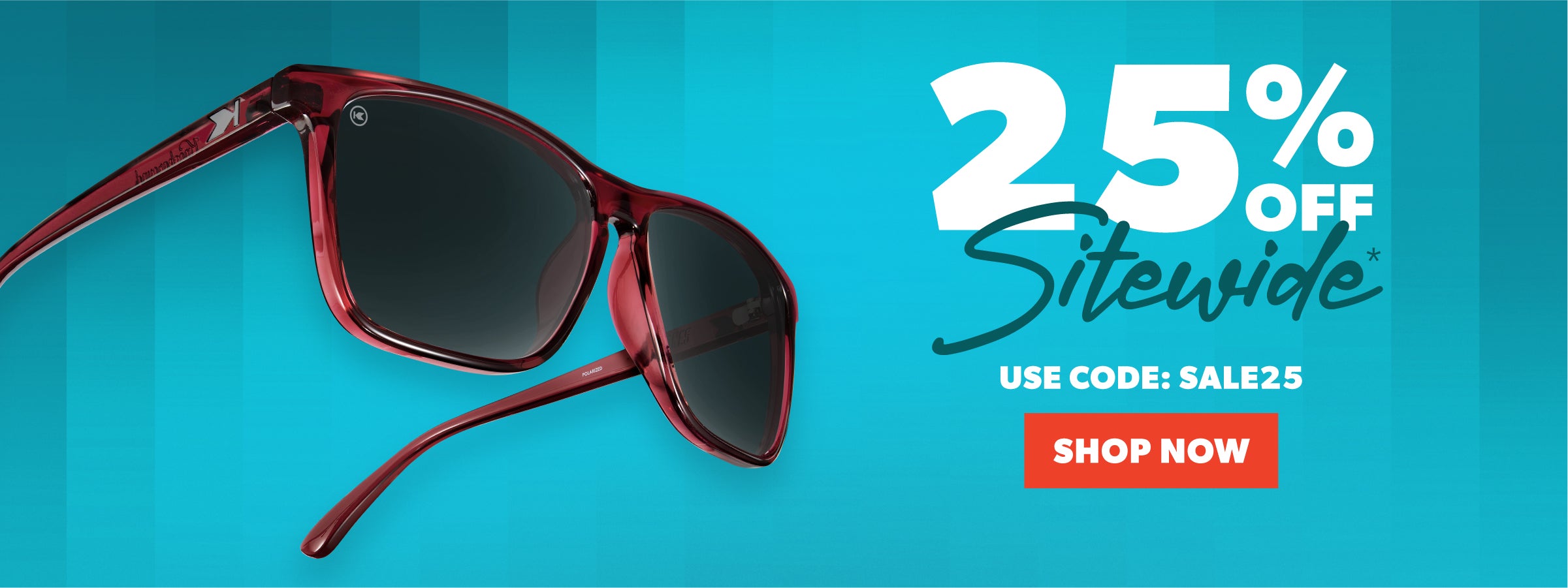 25% Off Sitewide. Use code: SALE25. Shop Now. Image features Black Cherry Fast Lanes sunglasses