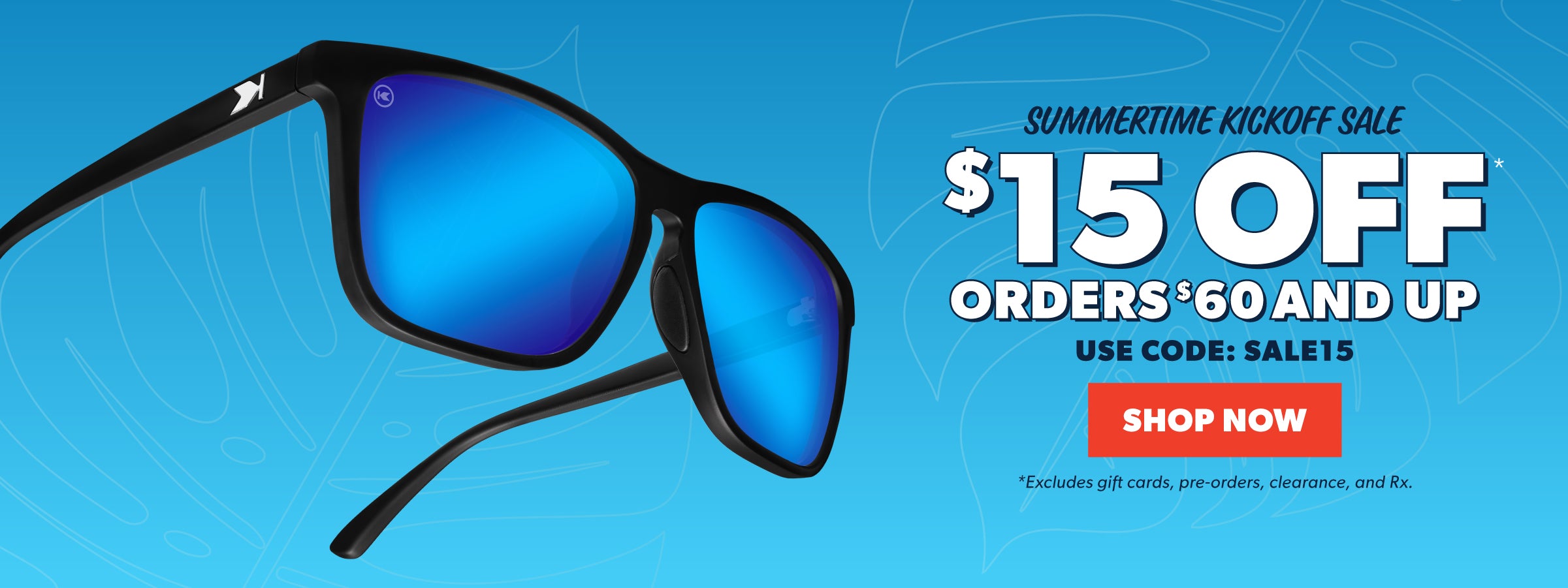 $15 Off Orders $60+. Use code SALE15