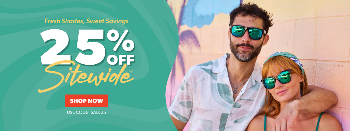 25% off sitewide sale. Fresh Shades, Sweet Savings. Use code SALE25 at checkout. SHOP NOW. Photo features a man and a woman wearing green-tinted sunglasses and a light patterned shirt against a tropical beach mural background.