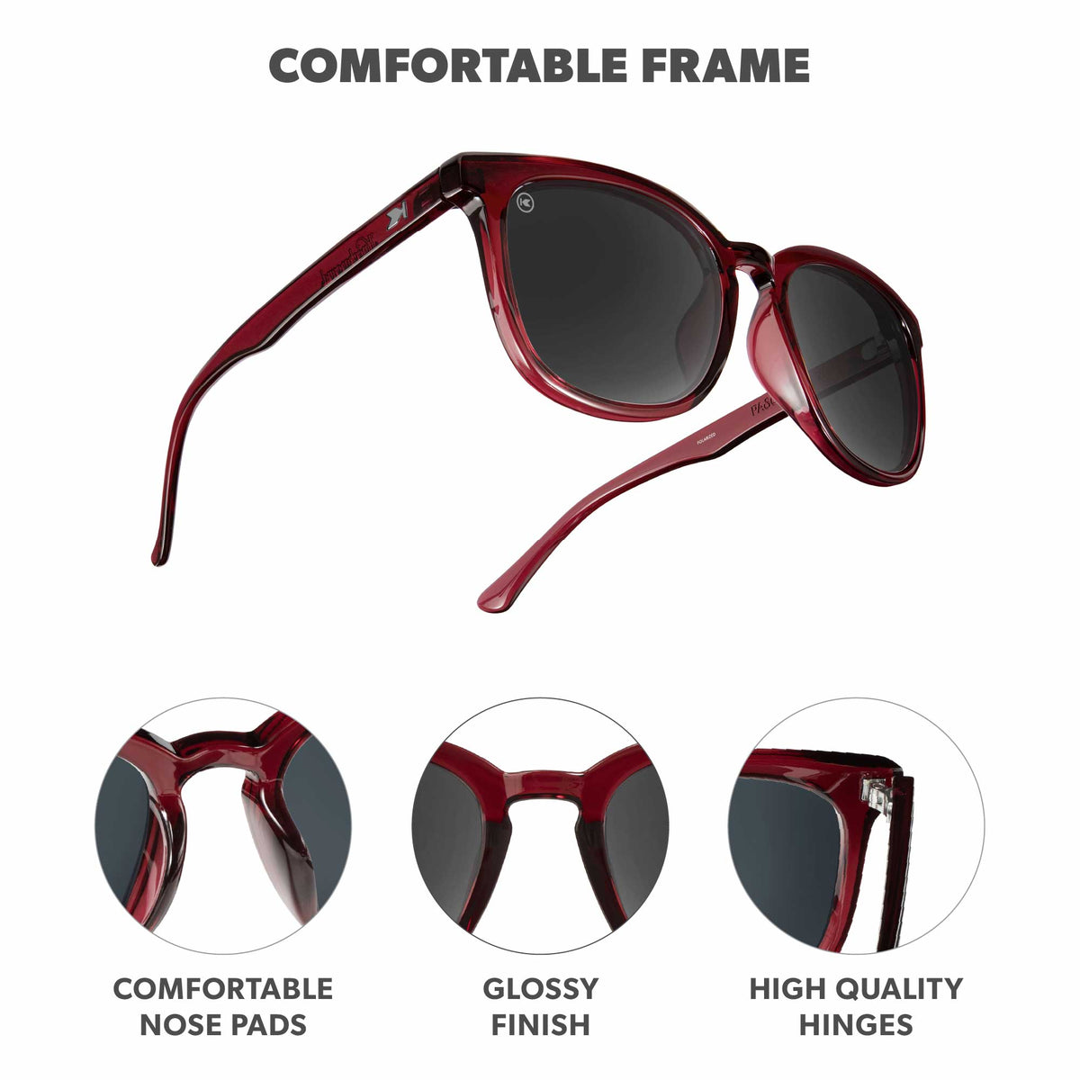 Comfortable Frame. Comfortable nose pads. Glossy finish. High quality hinges. Photo features Black Cherry Paso Robles  Sunglasses and details of the highlighted parts of the frame.