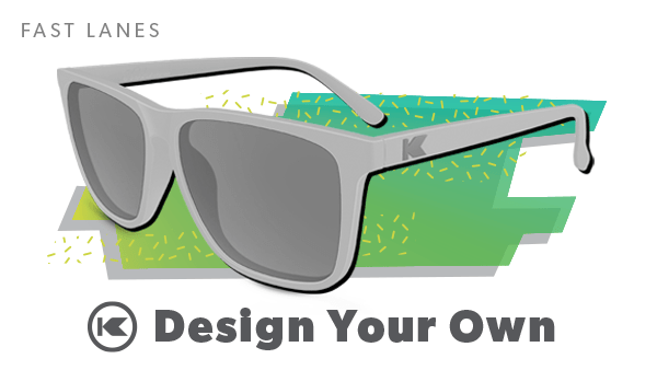 Custom Sunglasses, Fast Lanes