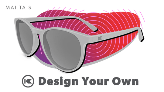 Custom Sunglasses, Mai Tais